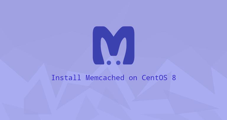 Install Memcached on CentOS 8