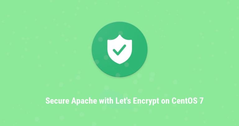 How to use Let's Encrypt with Apache on CentOS 7