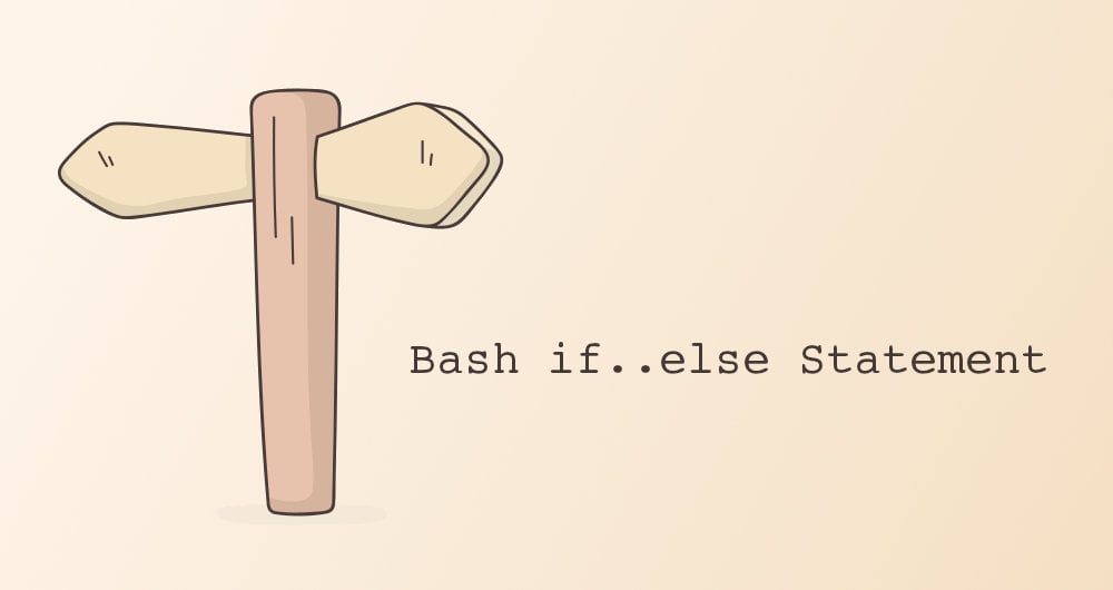 Bash If Else Statement Linuxize