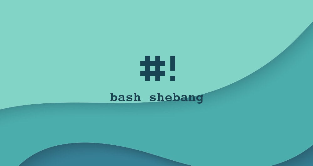 Bash Shebang Linuxize