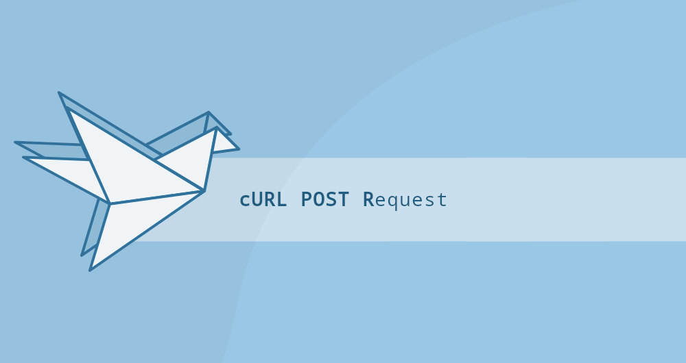 How To Make A POST Request With Curl Linuxize