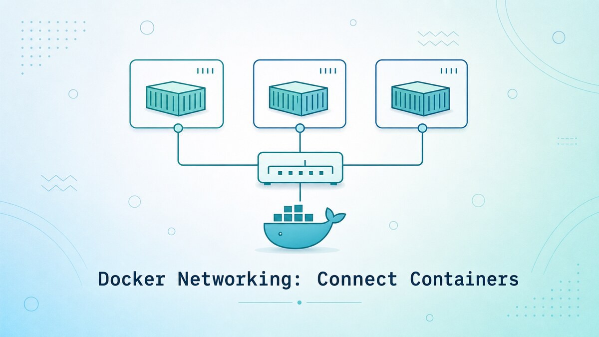 Docker Networking: Connect Containers | Linuxize