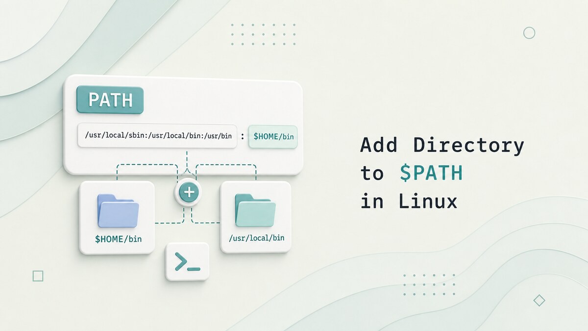 How to Add a Directory to PATH in Linux | Linuxize