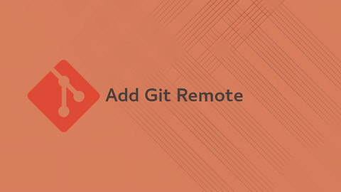 How to Add a Git Remote | Linuxize