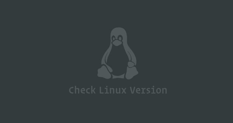 3-ways-to-check-linux-kernel-version-in-command-line