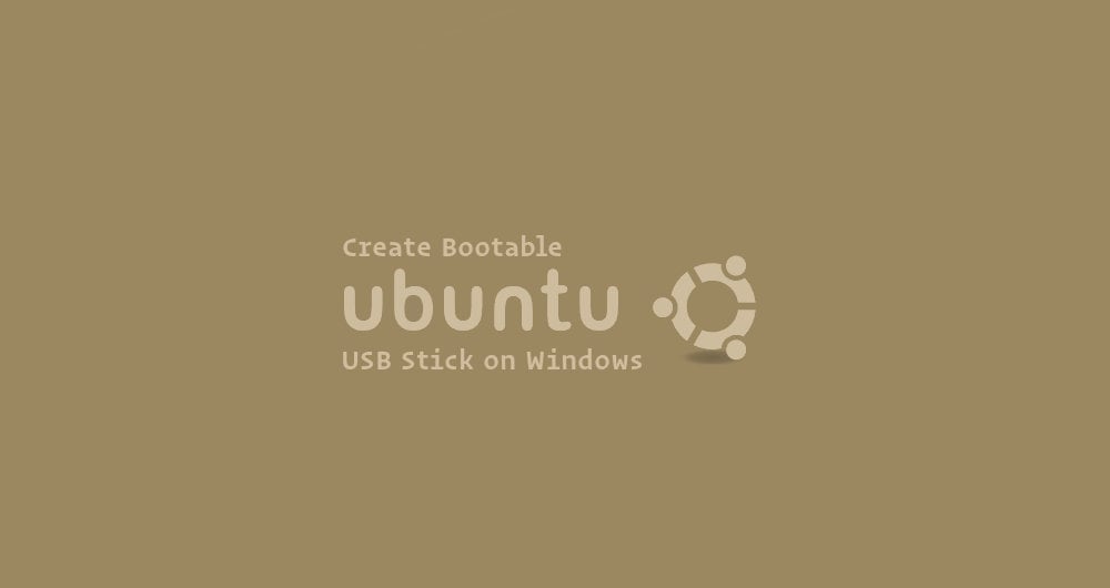 Rodet Nord ihærdige How to Create Bootable Ubuntu USB Stick on Windows | Linuxize