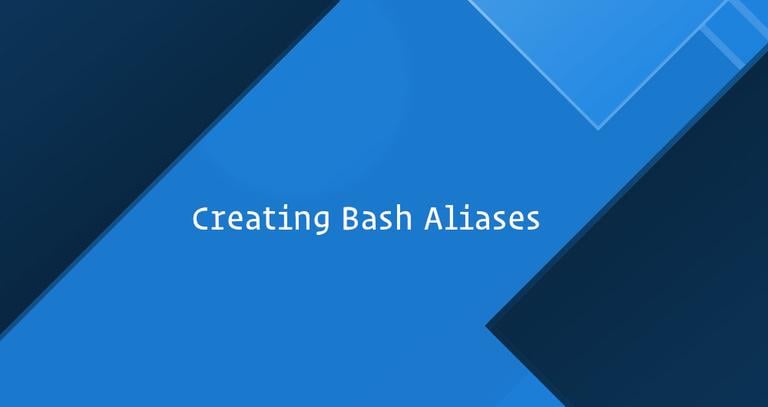 How to Create Bash Aliases