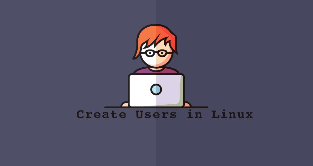 How To Create Users In Linux useradd Command Linuxize