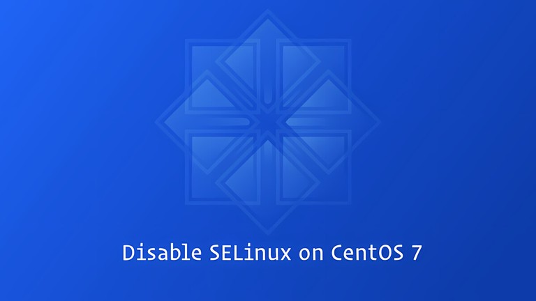 Disable SELinux on CentOS