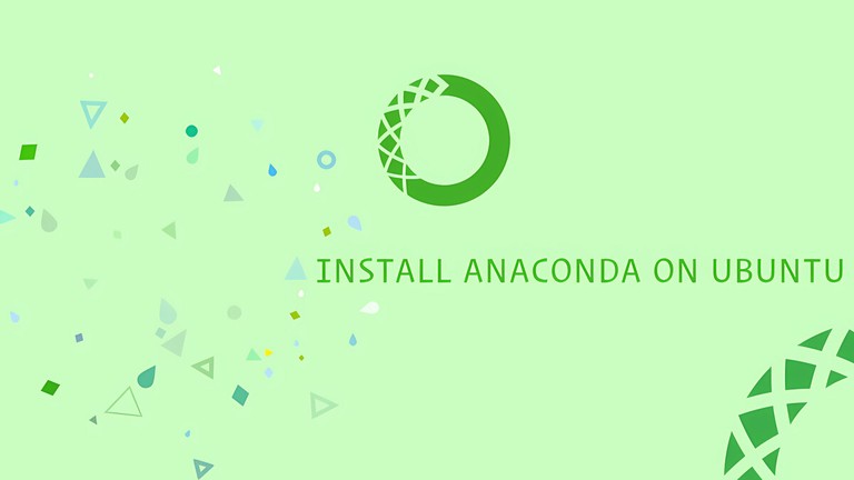 How to Install Anaconda on Ubuntu 18.04