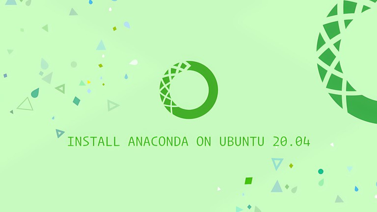 How to Install Anaconda on Ubuntu 20.04