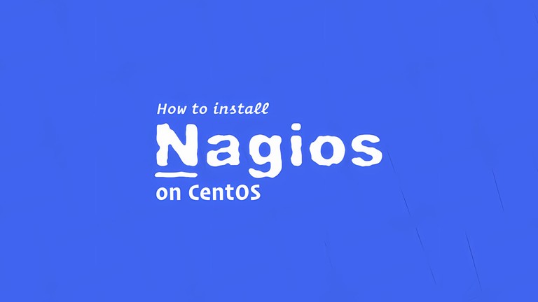 Install and Configure Nagios on CentOS
