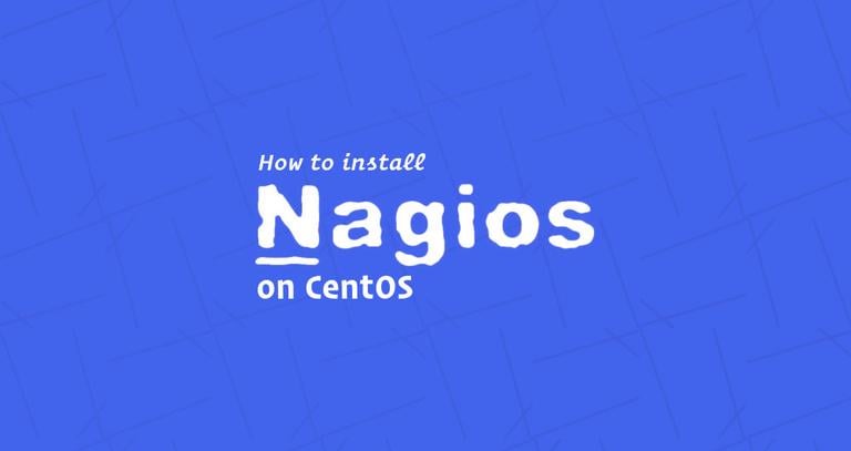 Install and Configure Nagios on CentOS