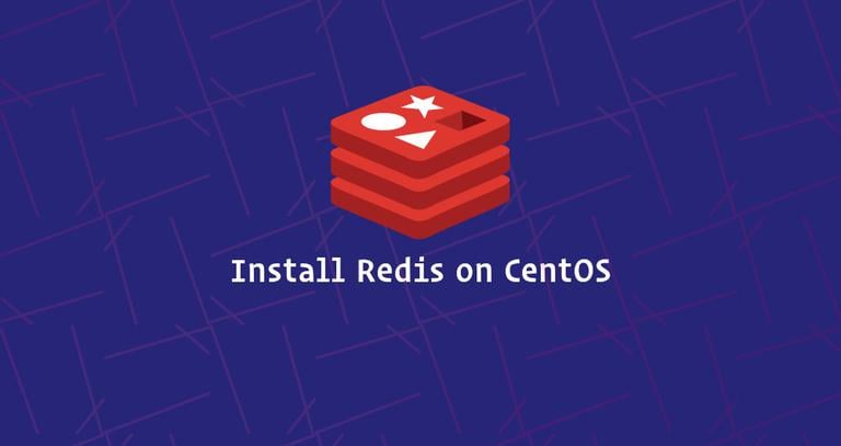 Install and Configure Redis on CentOS 7