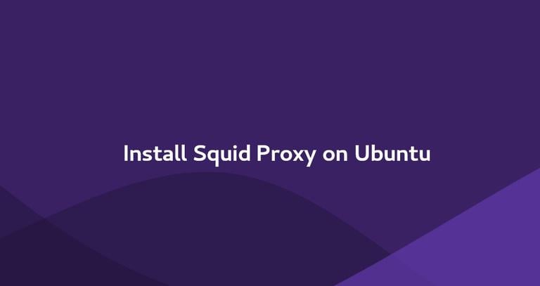 Squid Proxy Ubuntu