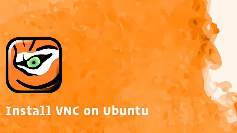 Install and Configure VNC on Ubuntu 18.04