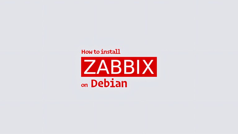 Install and Configure Zabbix on Debian