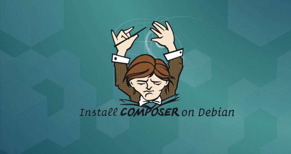 How to Install and Use PHP Composer on Debian 9