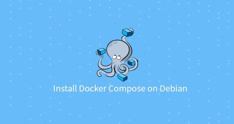 Install and Use Docker Compose on Debian 10