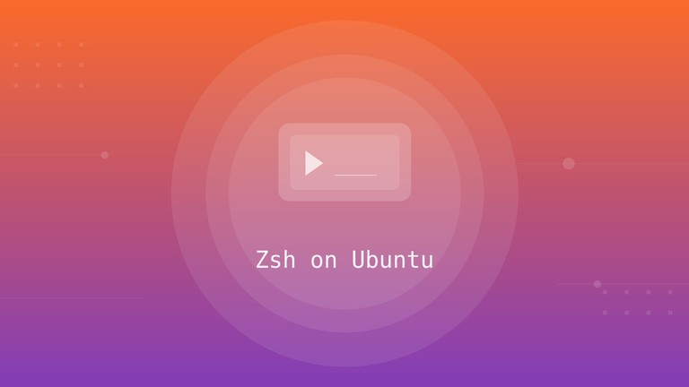 Install and use Zsh on Ubuntu