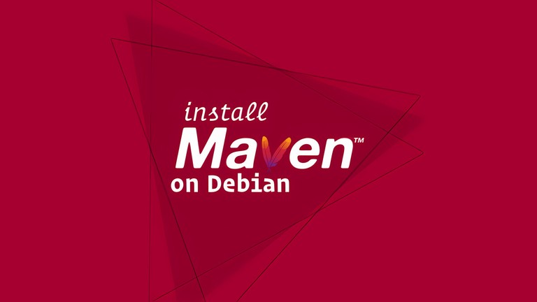 Install Apache Maven on Debian 9