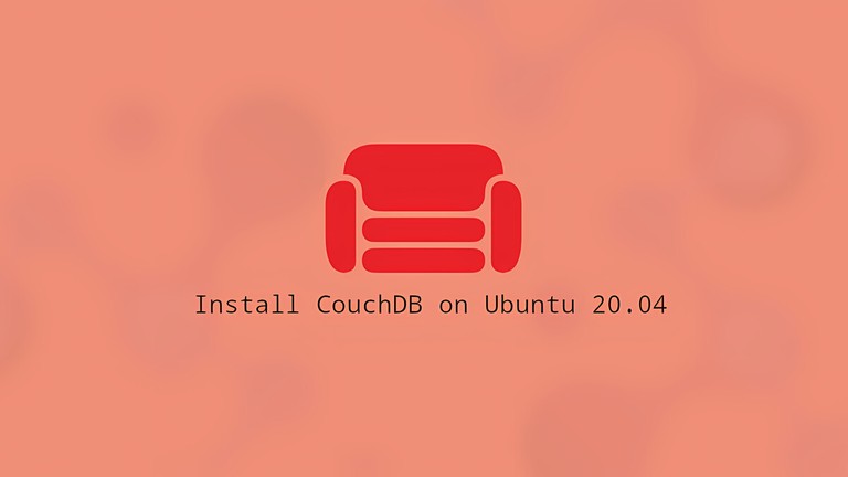 Install CouchDB on Ubuntu 20.04