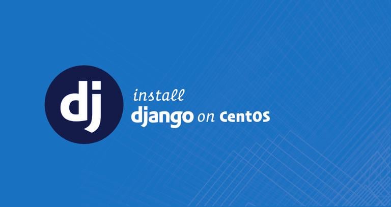 Install Django on CentOS 7