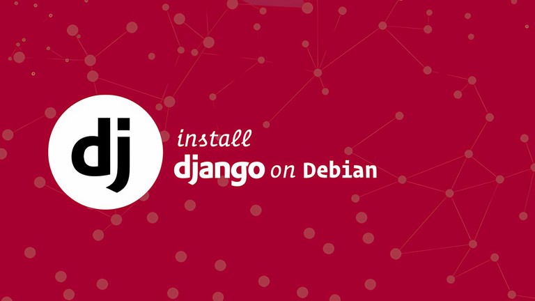 Install Django on Debian 9