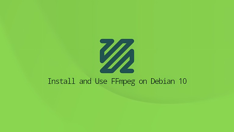 Install FFmpeg on Debian 10