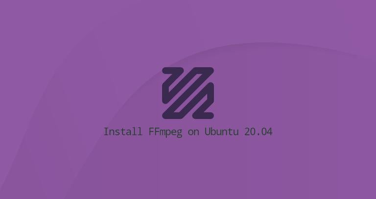 Install FFmpeg on Ubuntu 20.04