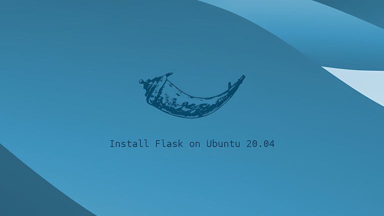 Install Flask on Ubuntu 20.04