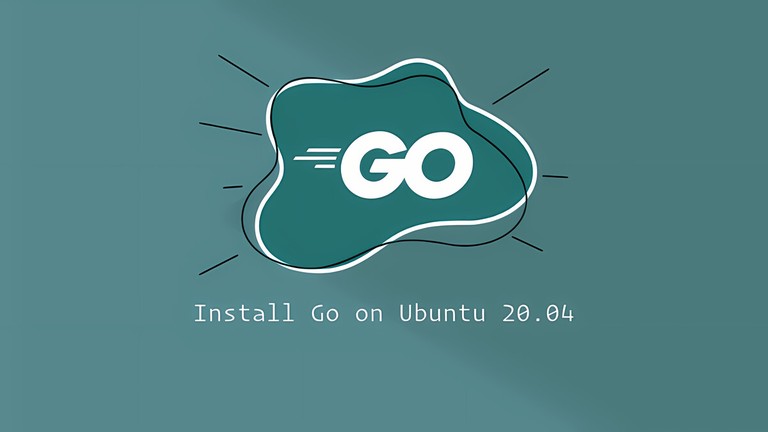 How to Install Go on Ubuntu 20.04