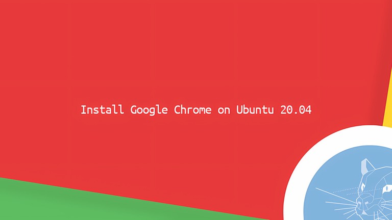 Install Google Chrome on Ubuntu 20.04