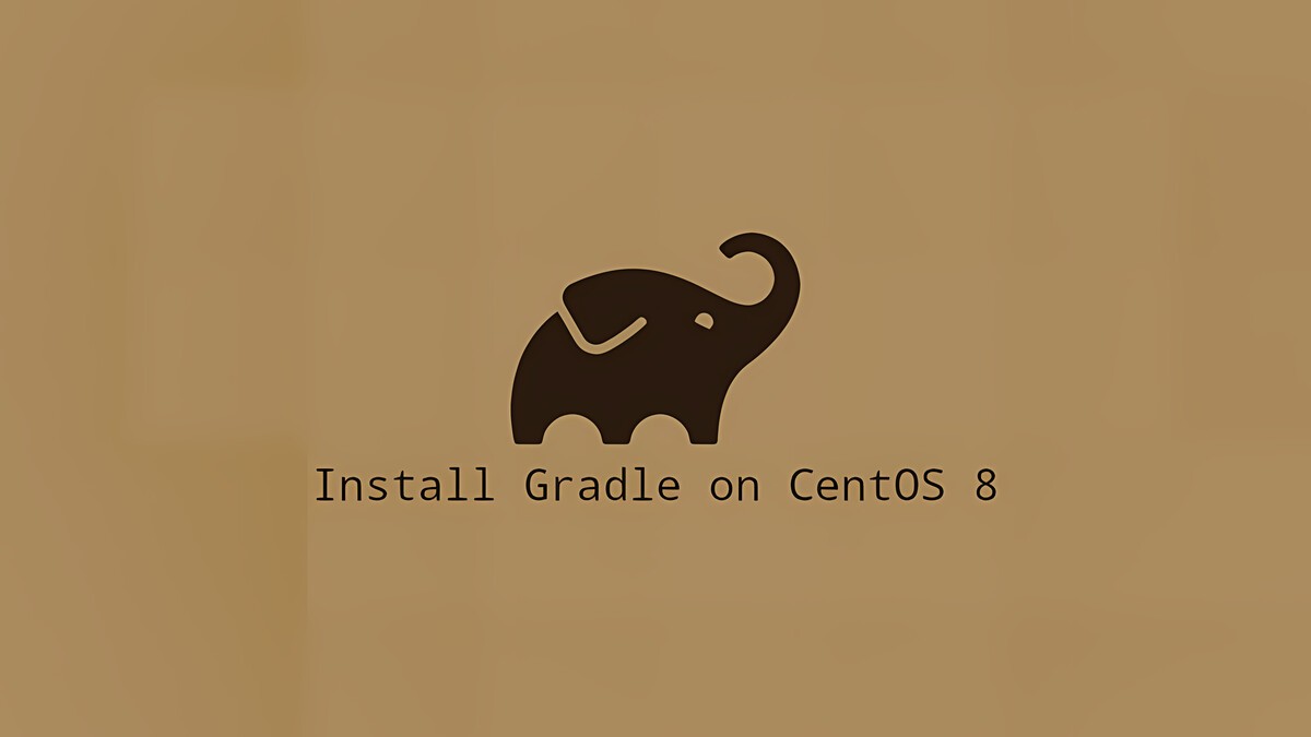 How to Install Gradle on CentOS 8 | Linuxize