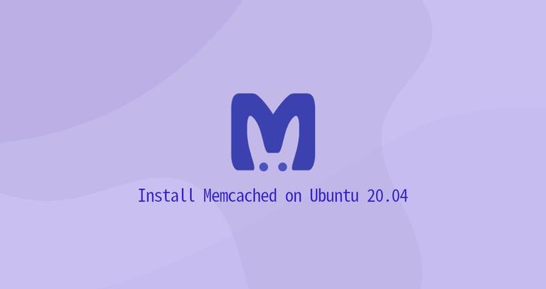 Install Memcached on Ubuntu 20.04