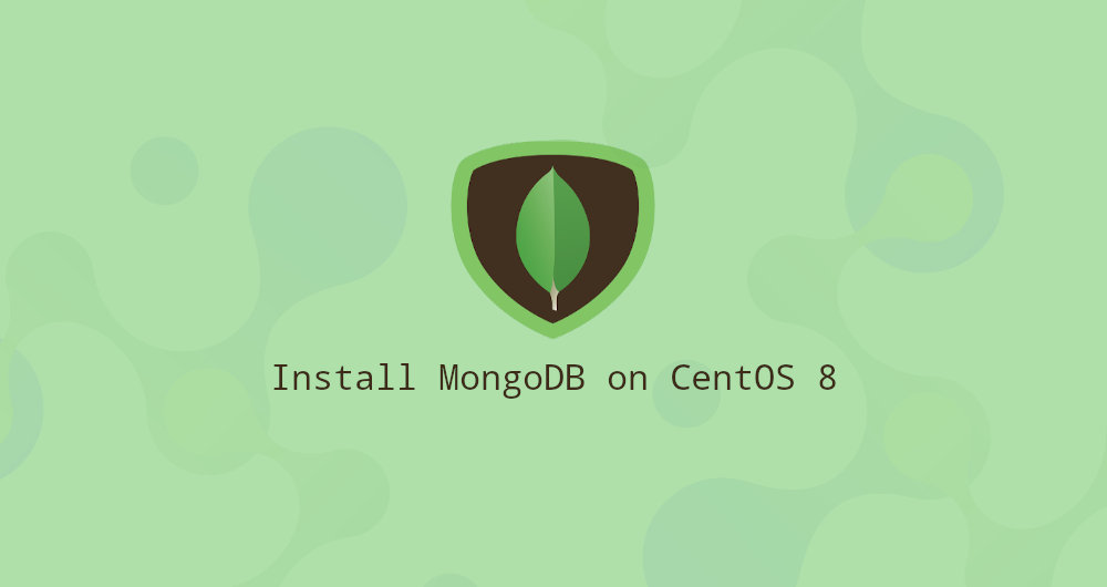 How to Install MongoDB on CentOS 8