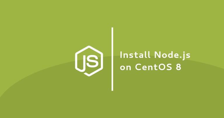 Install Node.js and npm on CentOS 8 Linux