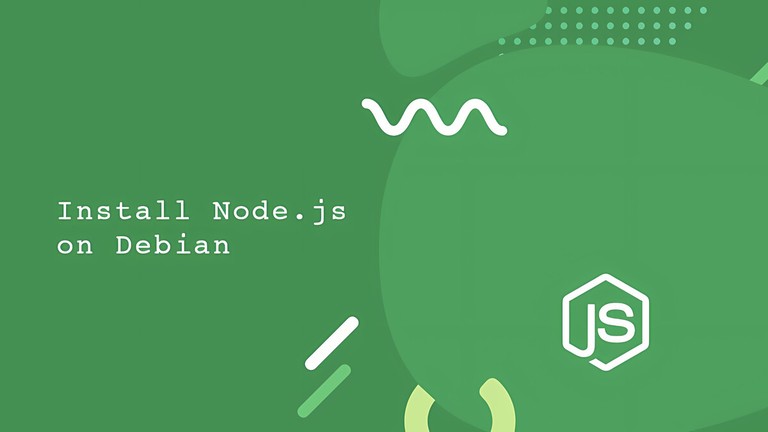 Install Node.js and npm on Debian 10 Linux