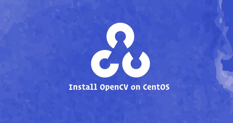 Install OpenCV on CentOS 7
