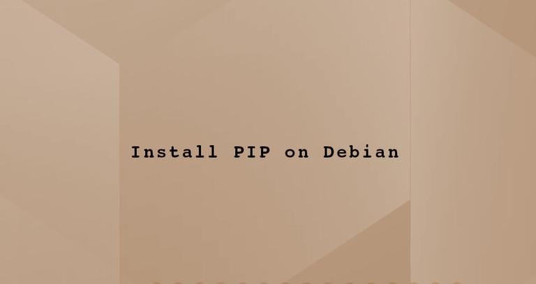 Install Python Pip on Debian 11 and 12