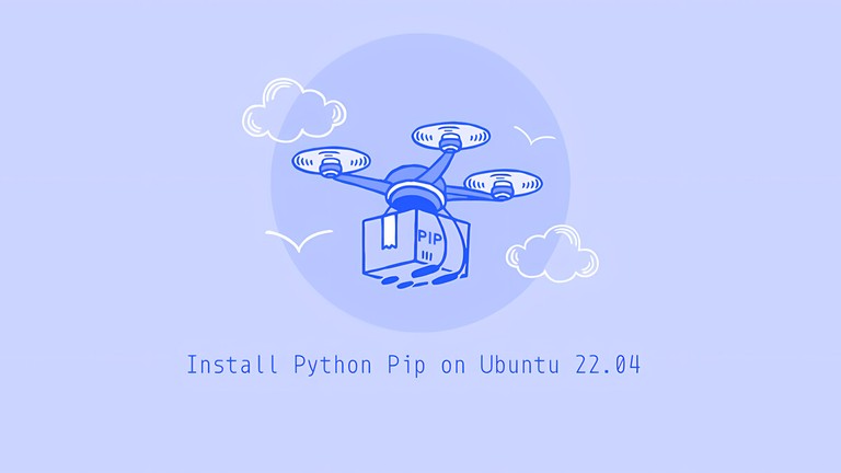 Install Python Pip on Ubuntu 22.04