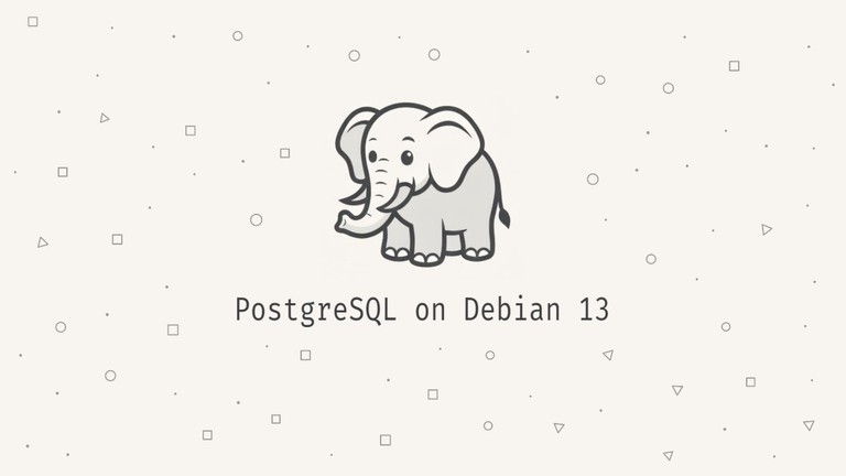 Cartoon elephant above the title PostgreSQL on Debian 13 on a light background with small geometric shapes