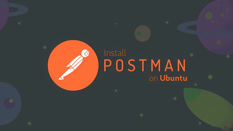 Install Postman on Ubuntu 18.04