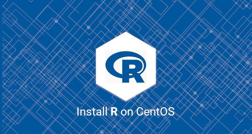 How To Install R On CentOS 7 | Linuxize