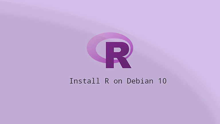 How to Install R on Debian 10
