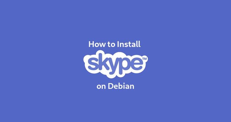 Install Skype on Debian 9