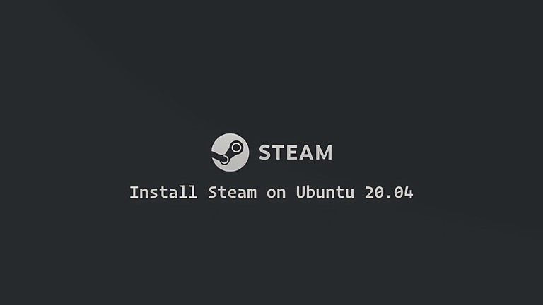 Install Steam on Ubuntu 20.04