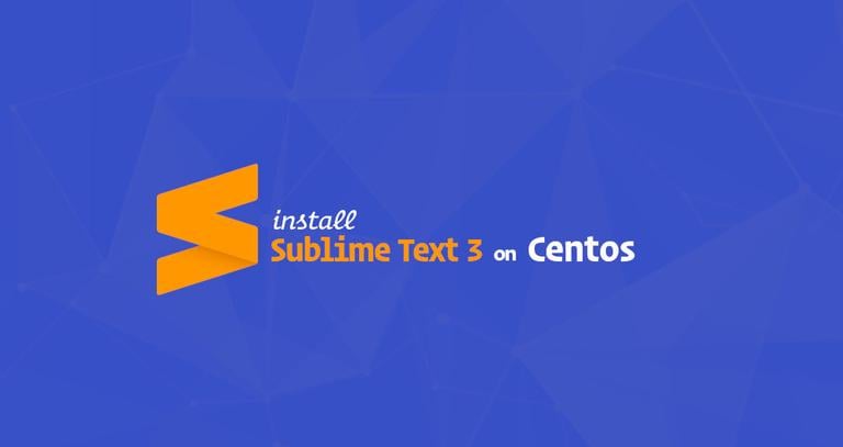 How to install Sublime Text 3 on CentOS 7