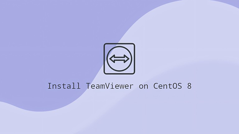 Install TeamViewer on CentOS 8
