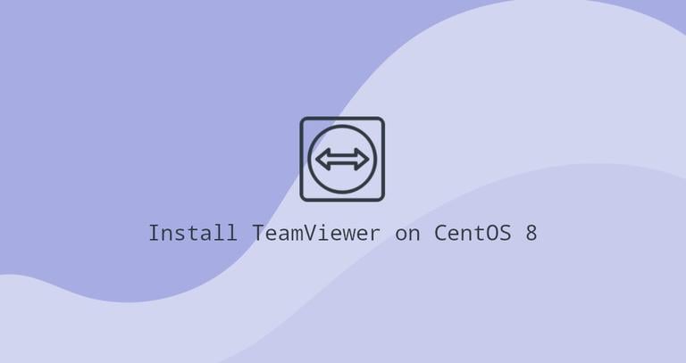 Install TeamViewer on CentOS 8